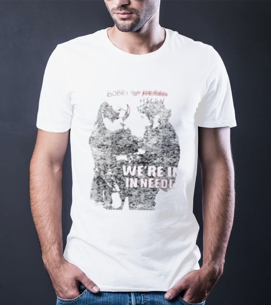 Bobby Helen We're In Love In Needle Park Freddie Frances Bootleg Devil Horns T-Shirt