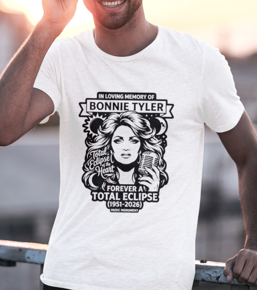 Bonnie Tyler Forever A Total Eclipse 1951 2026 T-Shirt