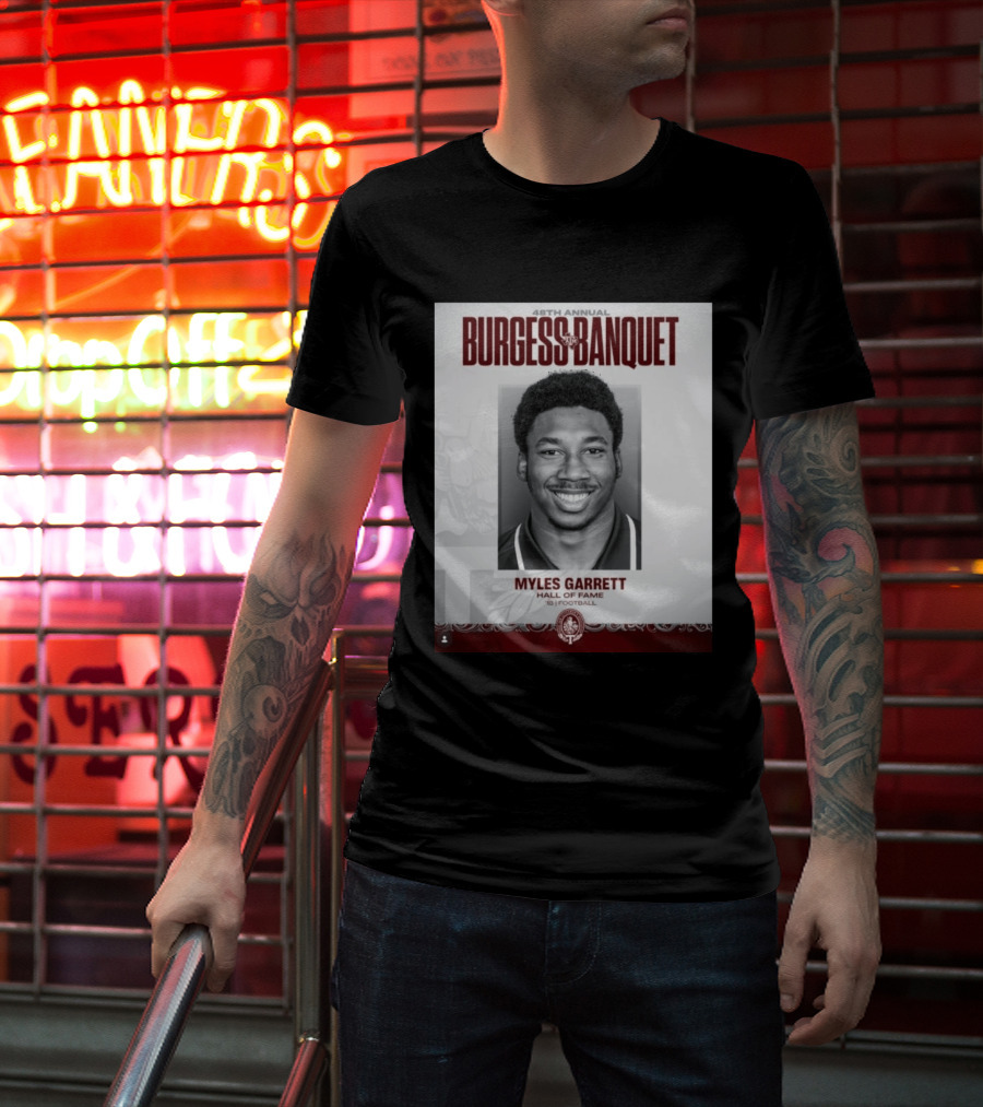 48th Annual Burgess Banquet Myles Garrett Hall Of Fame Football T-Shirt