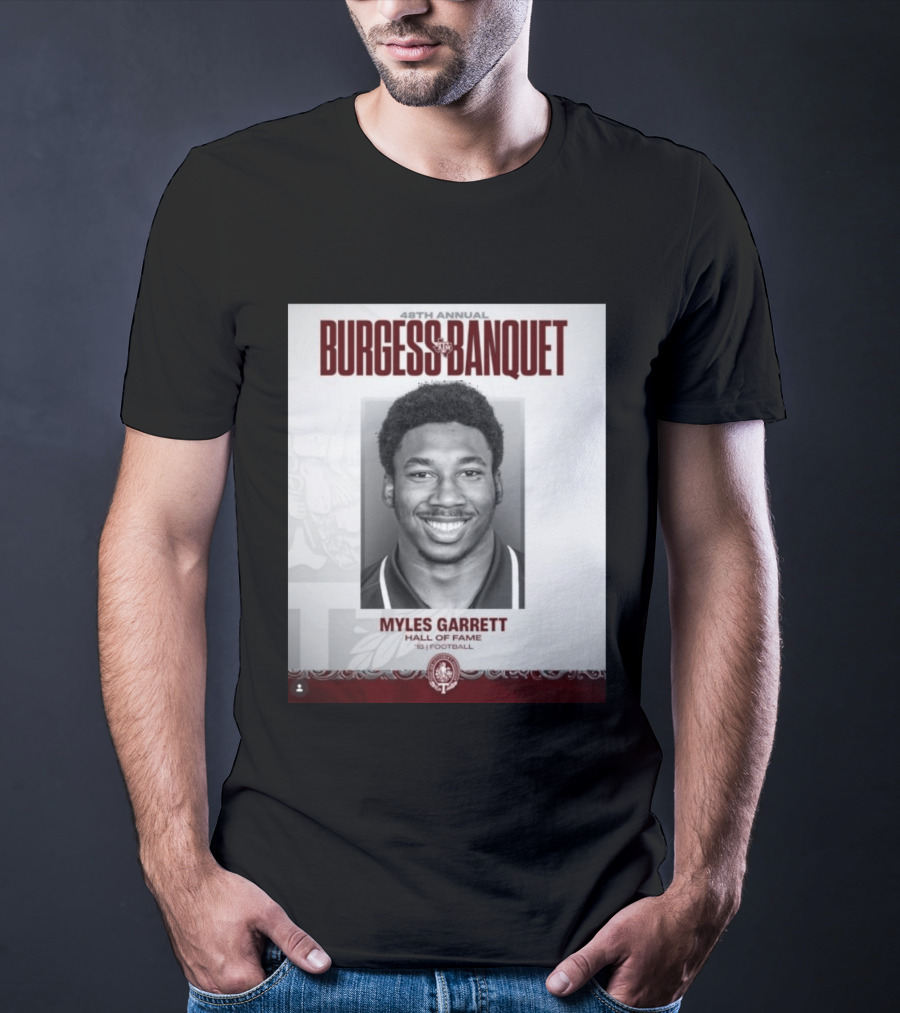 48th Annual Burgess Banquet Myles Garrett Hall Of Fame Football T-Shirt