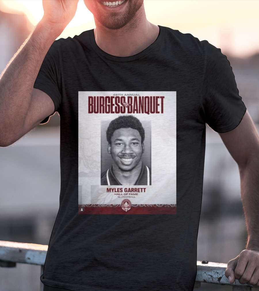 48th Annual Burgess Banquet Myles Garrett Hall Of Fame Football T-Shirt