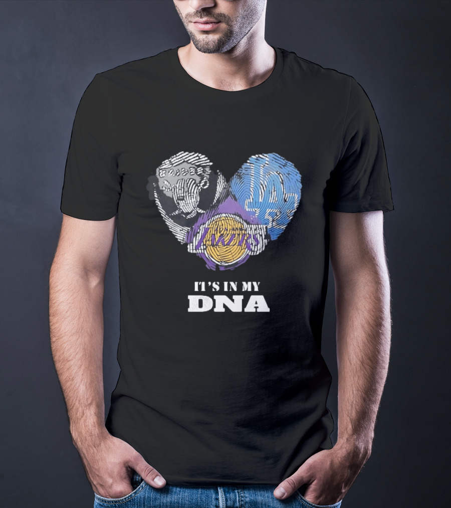 It's In My DNA Raiders Dodgers Lakers T-Shirt