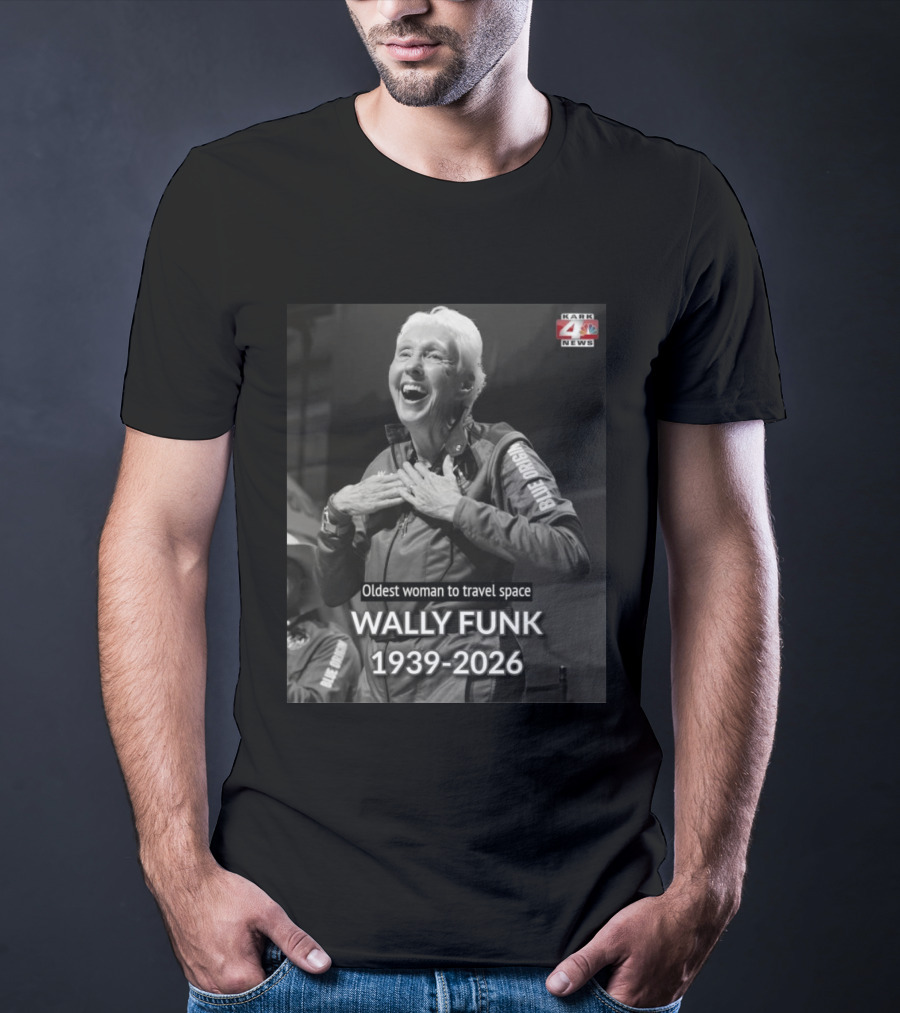 Wally Funk 1939 2026 Oldest Woman To Travel Space Blue Origin T-Shirt