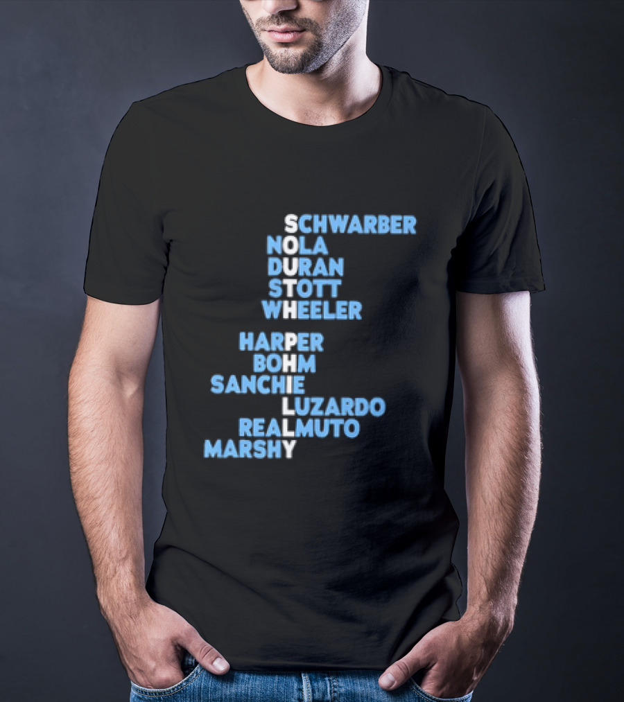 Philadelphia Phillies South Philly Baseball Player Names 2026 Schwaber Nola Duran Stott Wheeler Harper Bohm Sanchez Luzardo Realmuto Marsh T-Shirt