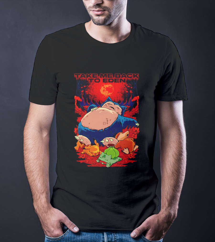 Snorlax Pikachu Bulbasaur Take Me Back To Eden Fantasy Forest T-Shirt