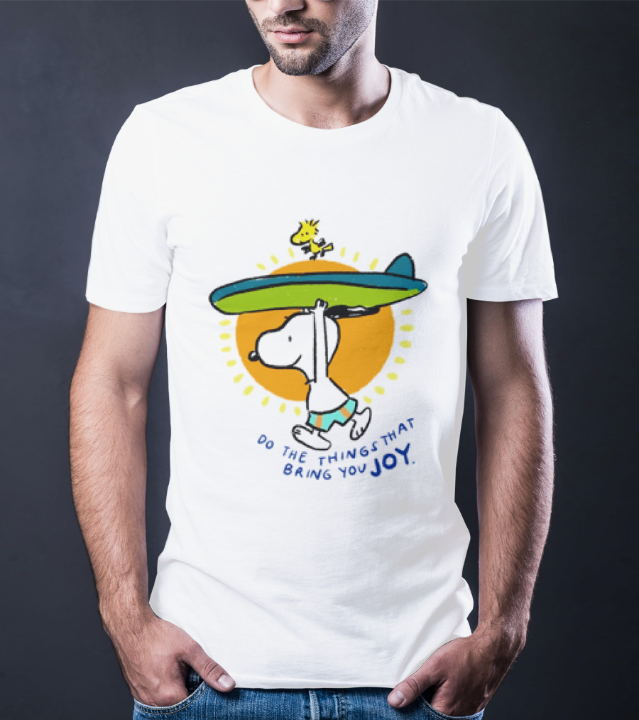 Snoopy And Woodstock Surfing Do The Things That Bring You Joy T-Shirt