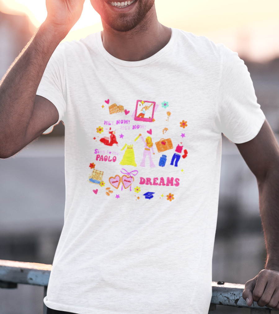 Lizzie McGuire Dreams Are Made Of Hey Now Hey Now Sing To Me Paolo T-Shirt