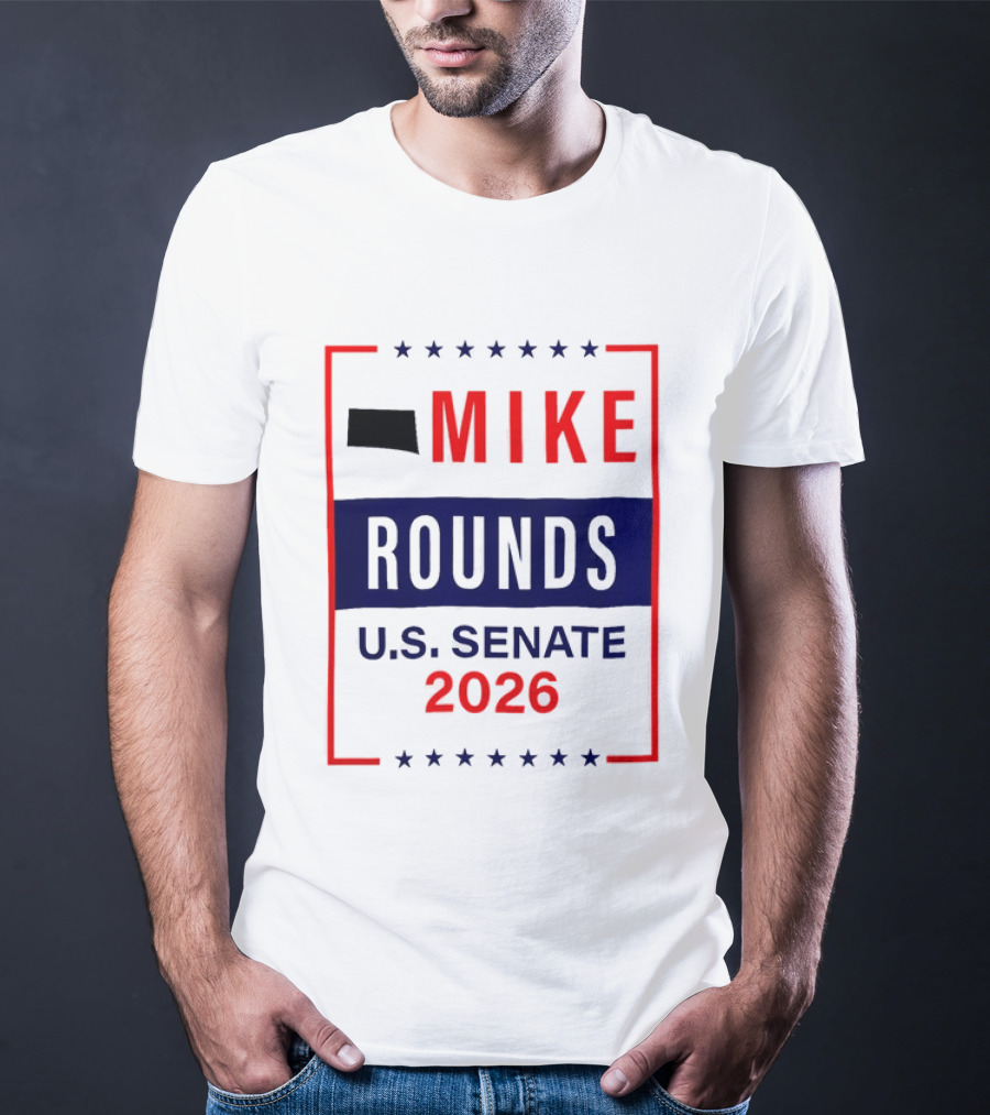 Mike Rounds U.s. Senate 2026 Campaign South Dakota T-Shirt