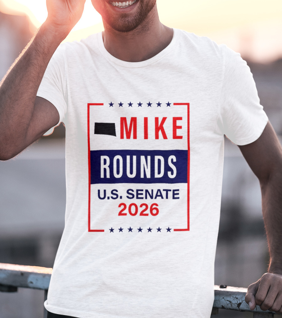 Mike Rounds U.s. Senate 2026 Campaign South Dakota T-Shirt