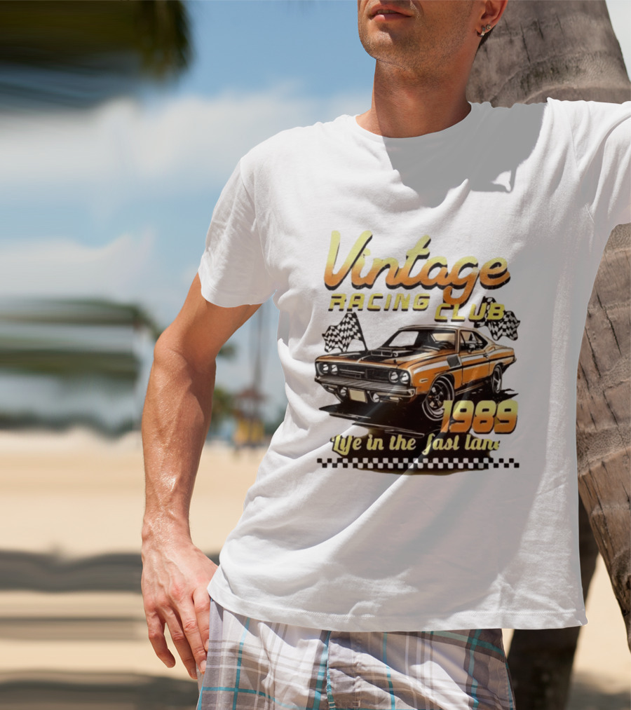Vintage Racing Club 1989 Life In The Fast Lane T-Shirt