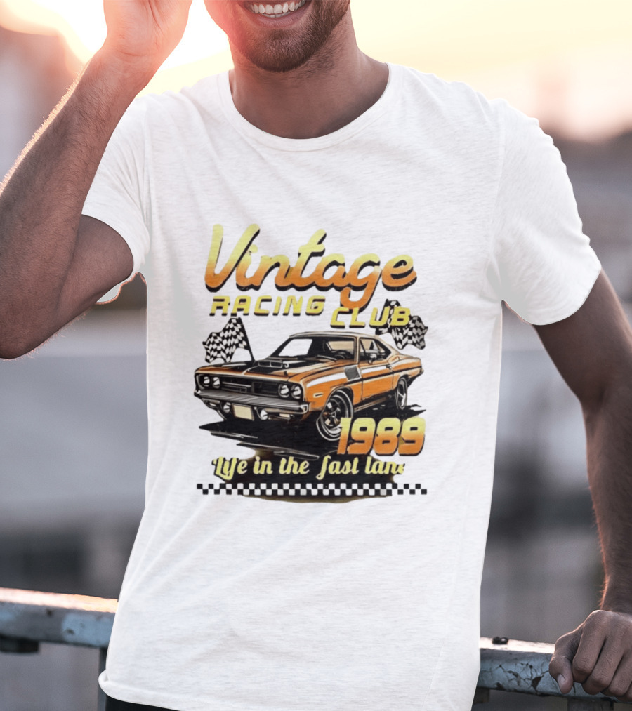 Vintage Racing Club 1989 Life In The Fast Lane T-Shirt