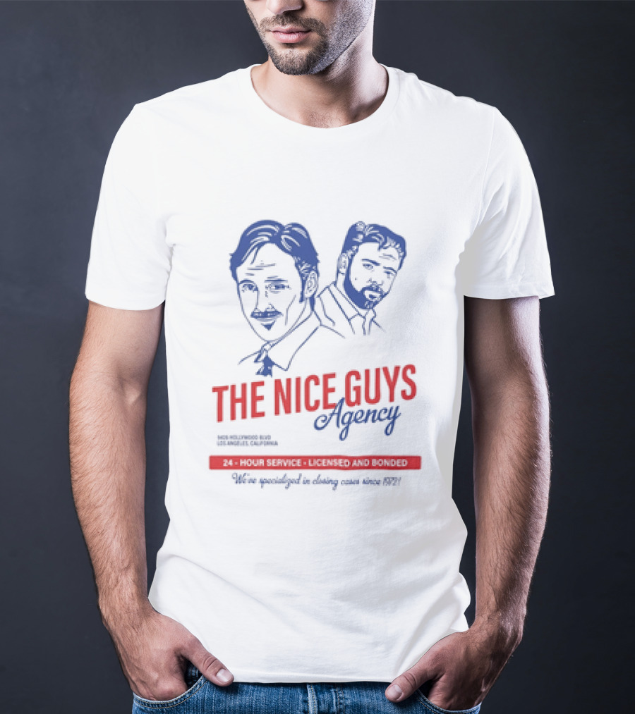 The Nice Guys Agency 24 Hour Service Licensed And Bonded Drawing T-Shirt