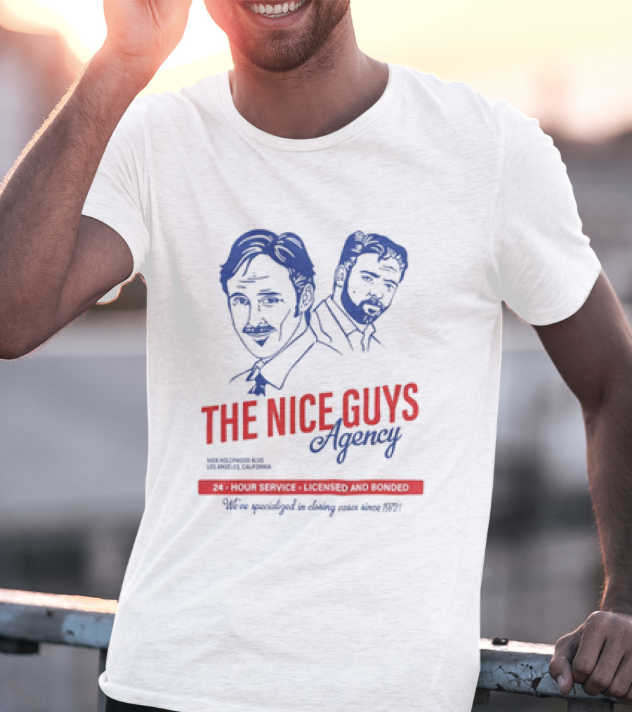 The Nice Guys Agency 24 Hour Service Licensed And Bonded Drawing T-Shirt