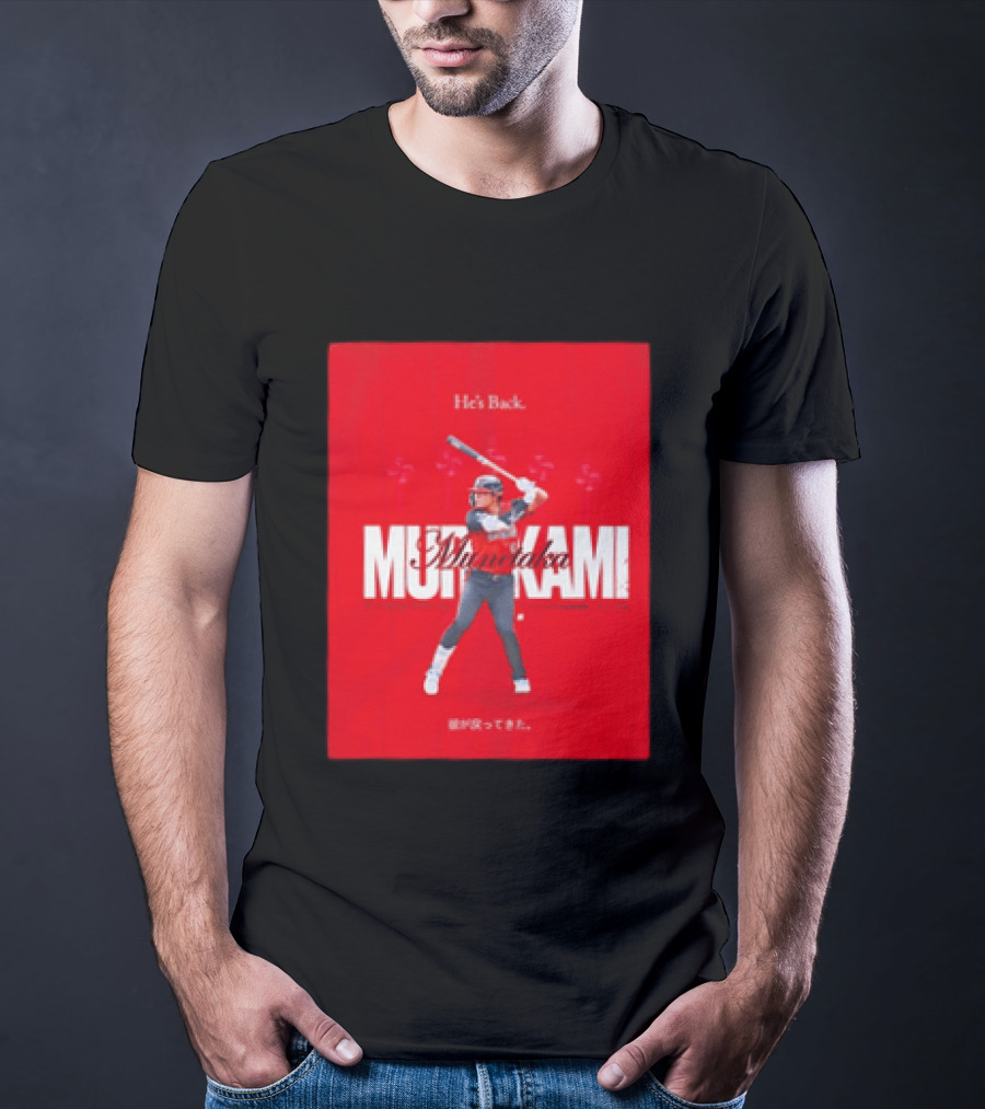 He's Back 2026 American League All Star Munetaka Murakami T-Shirt