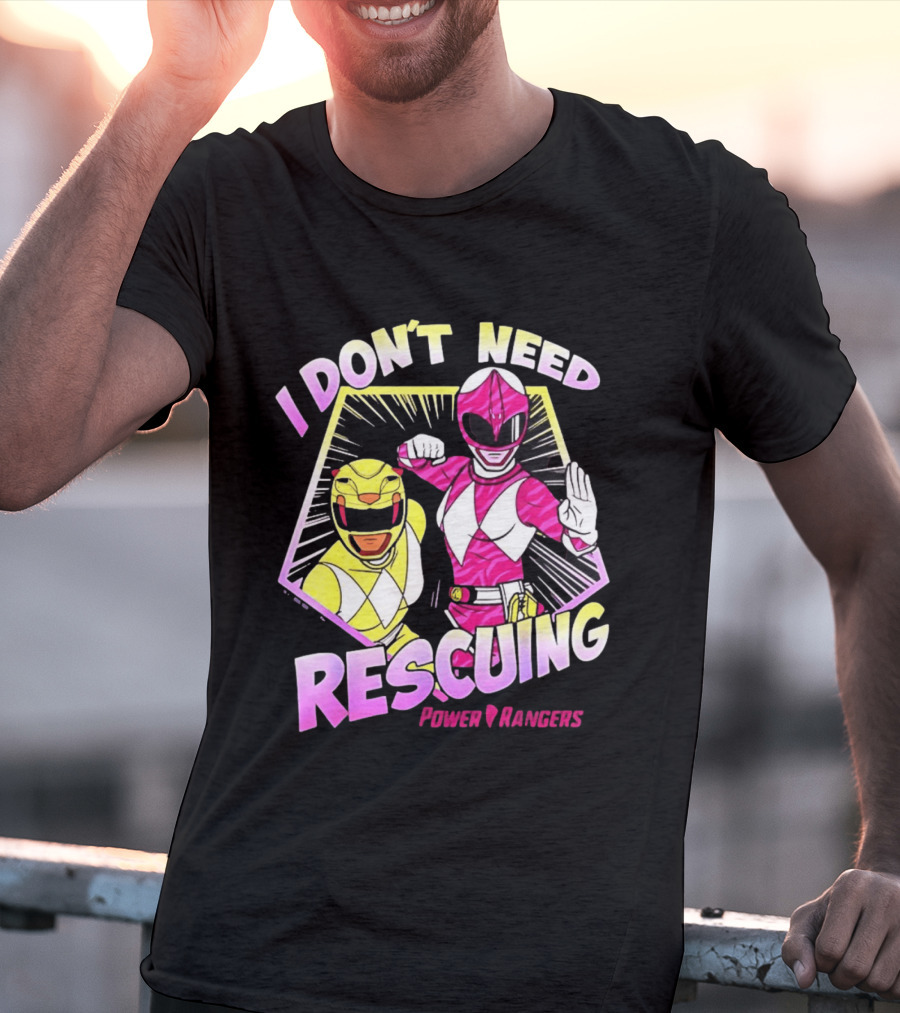 Pink Ranger Yellow Ranger Power Rangers I Don't Need Rescuing T-Shirt