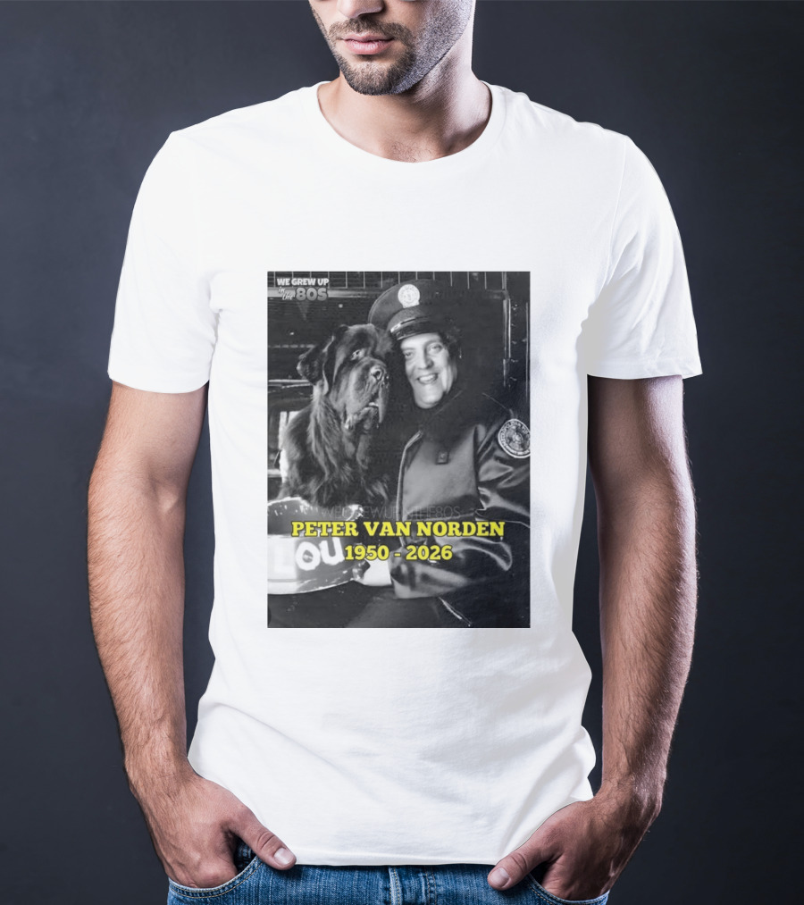We Grew Up In The 80s Peter Van Norden 1950 2026 T-Shirt