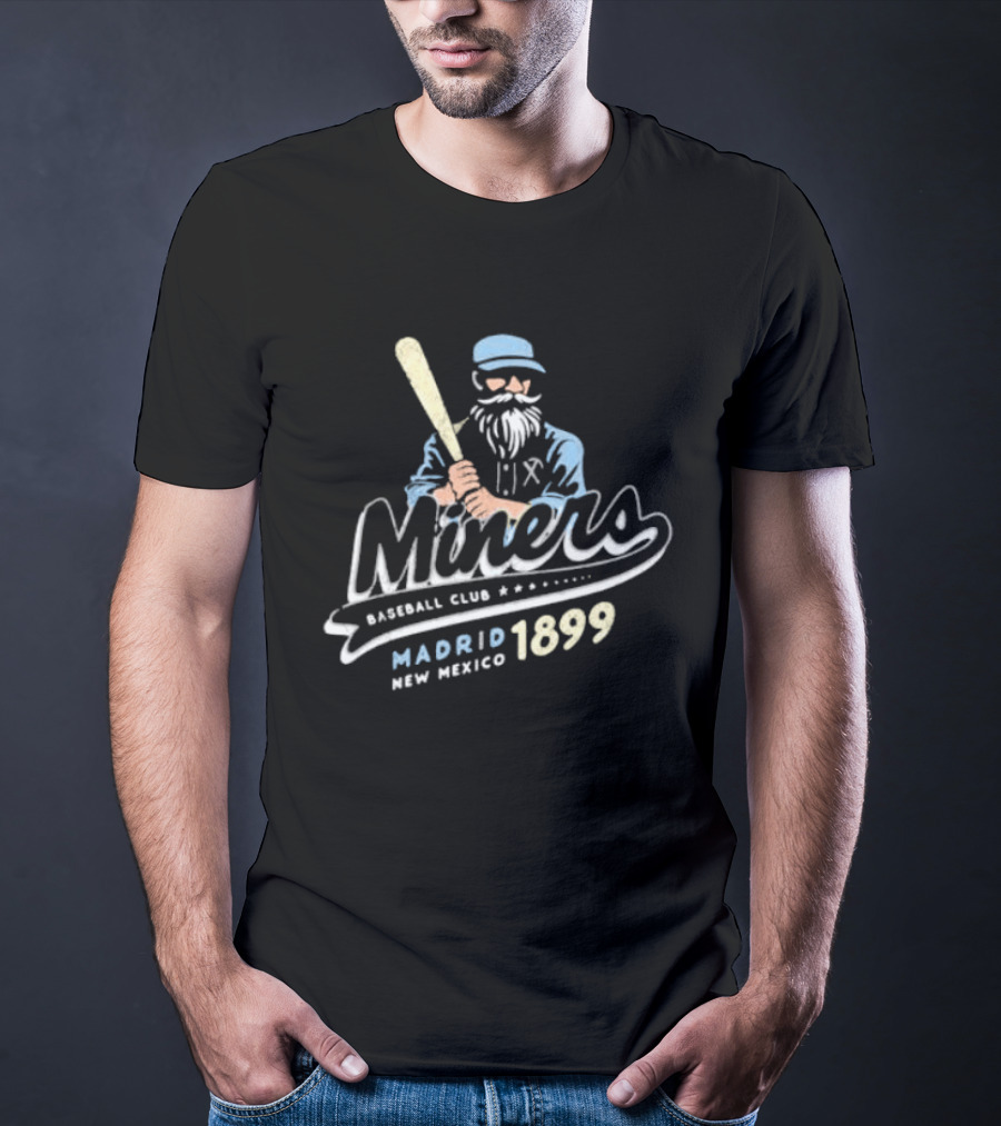 Miners Baseball Club Madrid New Mexico 1899 T-Shirt