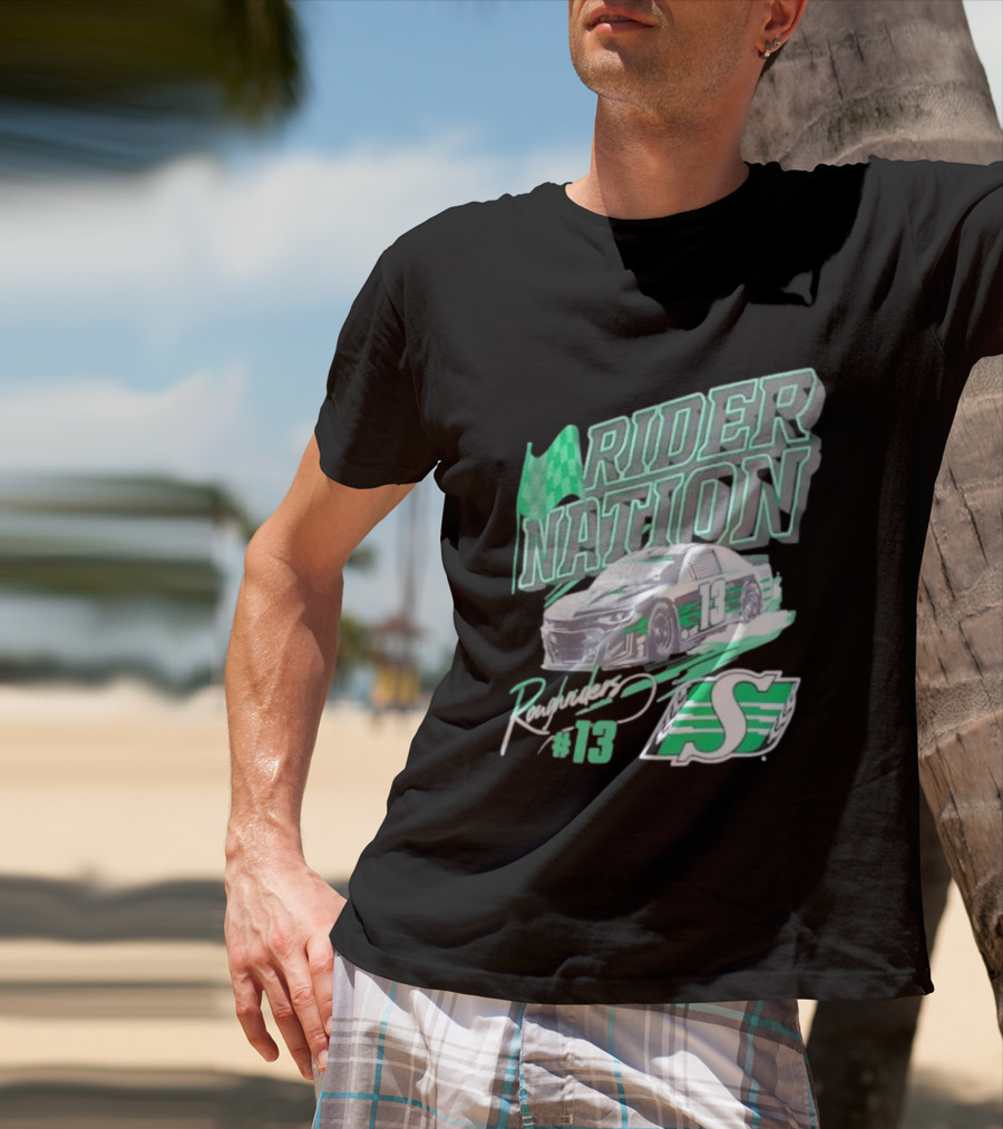 Saskatchewan Roughriders Rider Nation Race Car Number 13 With Team Logo And Flag T-Shirt