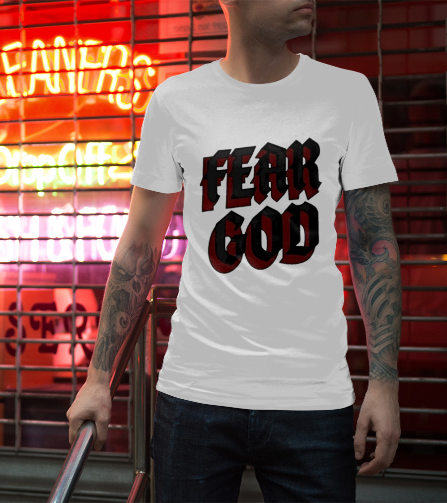 Fear God Script Faith Minimalist Religious Gothic Lettering T-Shirt