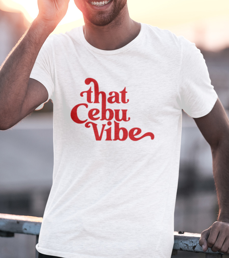 That Cebu Vibe Red Text Trend T-Shirt