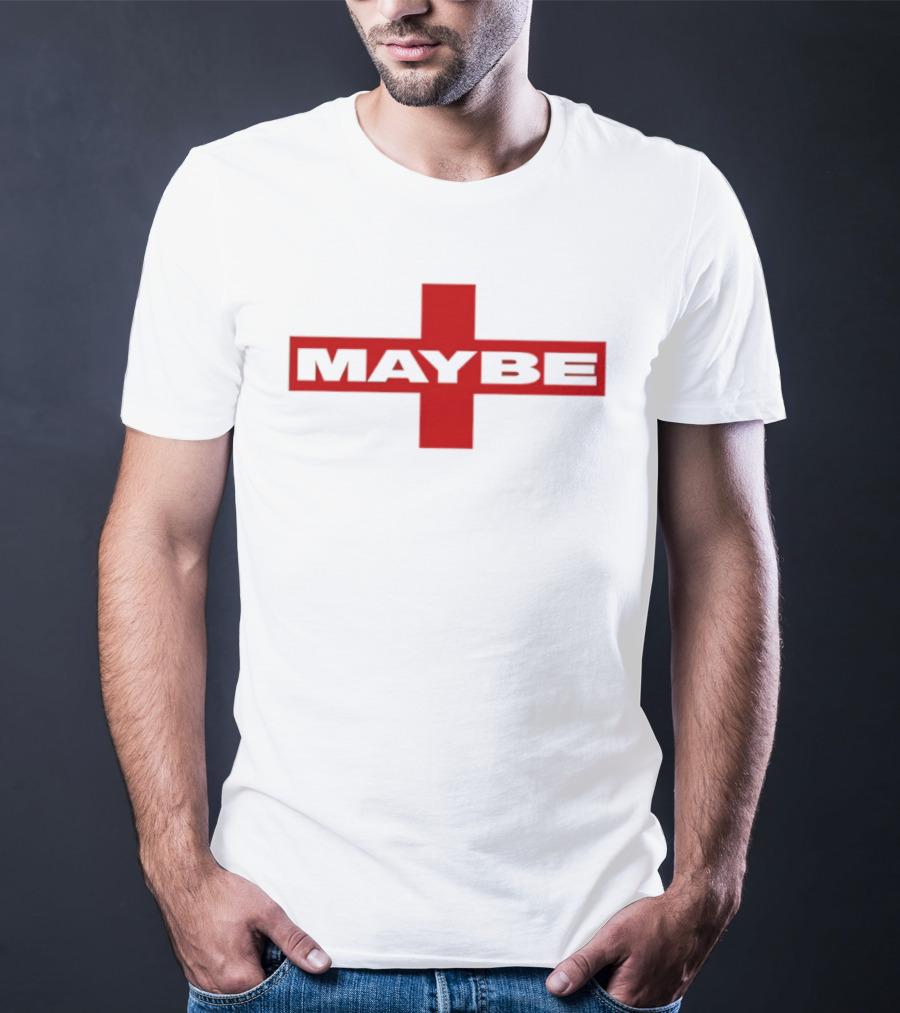St. George's Cross Maybe Red Cross Symbol Bold Maybe T-Shirt