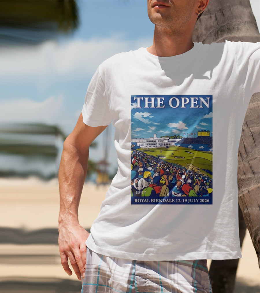 The Open Royal Birkdale 154th 12 19 July 2026 Golf Tournament T-Shirt