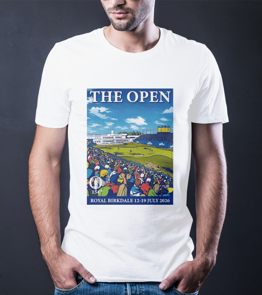 The Open Royal Birkdale 154th 12 19 July 2026 Golf Tournament T-Shirt