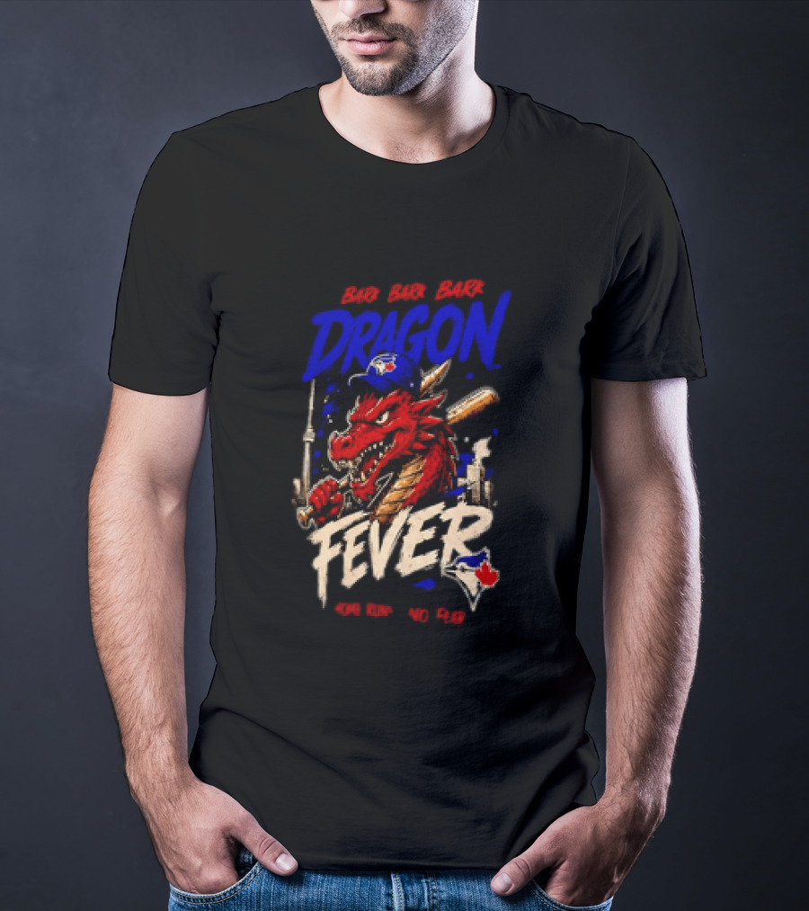 Brr Brr Brr Dragon Fever Toronto Blue Jays Baseball Red Dragon T-Shirt