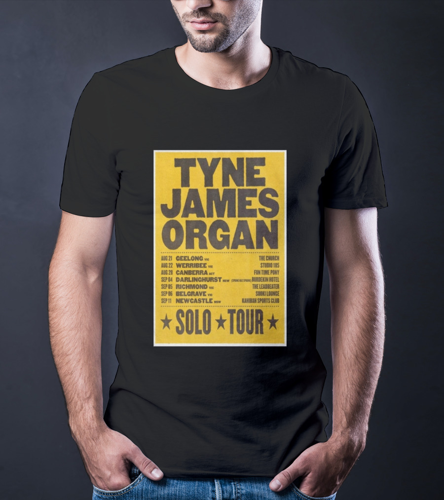 TYNE JAMES ORGAN Australian Solo Tour 2026 Geelong Werribee Canberra Dates Venues T-Shirt