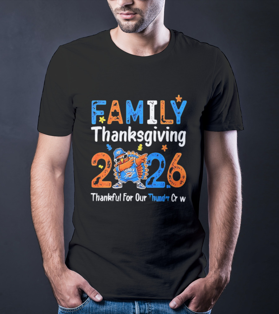 Family Thanksgiving 2026 Thankful For Our Thunder Crew Dabbing Turkey T-Shirt