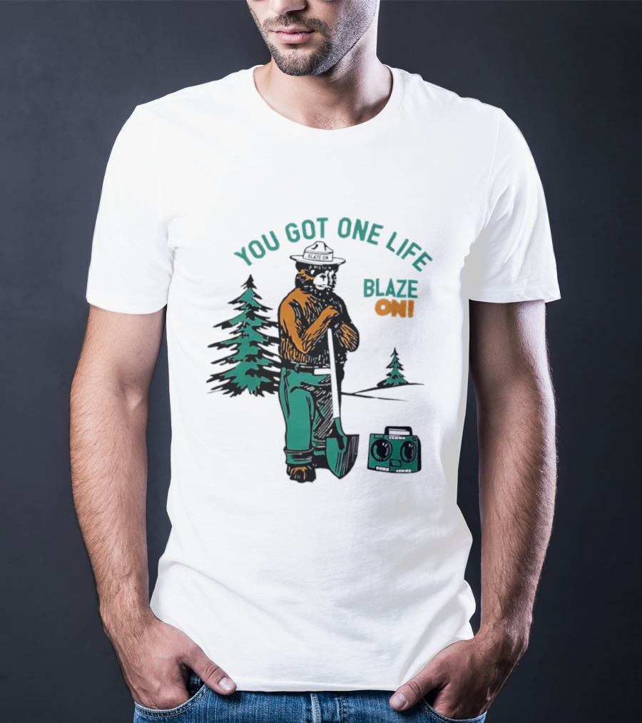 You Got One Life Blaze On Smokey Bear Retro Forest T-Shirt