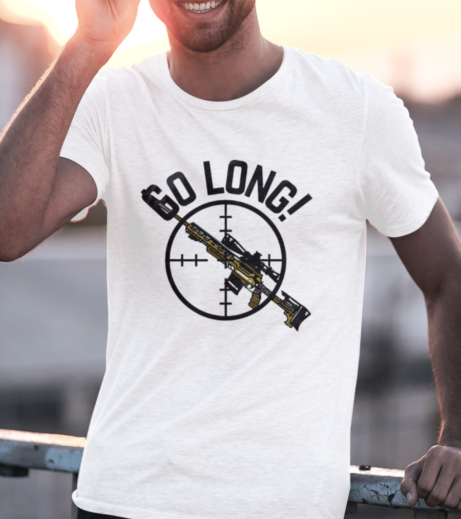 Go Long Sniper Rifle With Crosshair Targeting T-Shirt