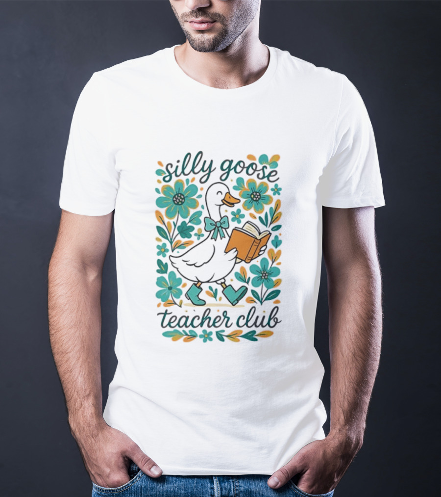 Silly Goose Teacher Club Reading Goose With Flowers And Rain Boots T-Shirt