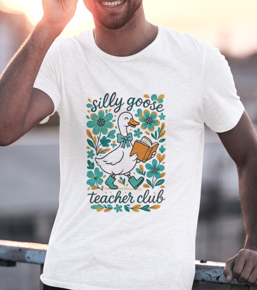 Silly Goose Teacher Club Reading Goose With Flowers And Rain Boots T-Shirt