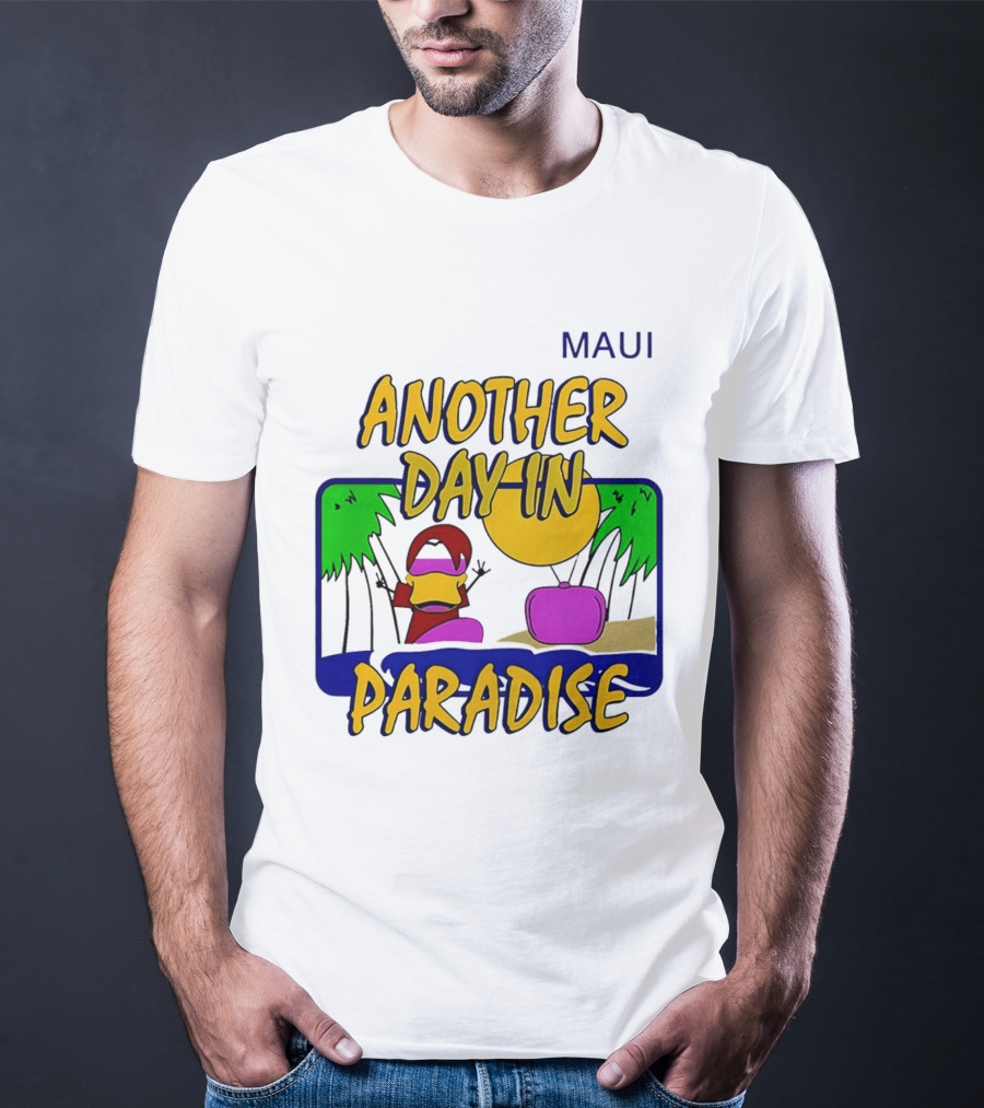 Maui Another Day In Paradise Pepsiman T-Shirt