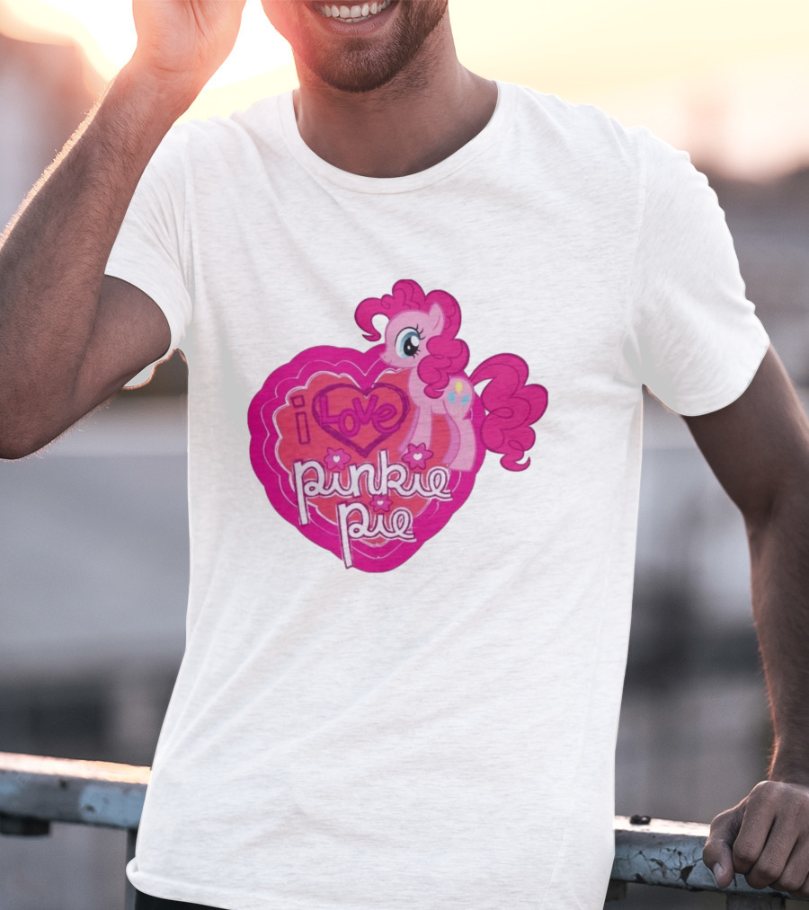 I Love Pinkie Pie My Little Pony Friendship Magic Fan Favorite T-Shirt