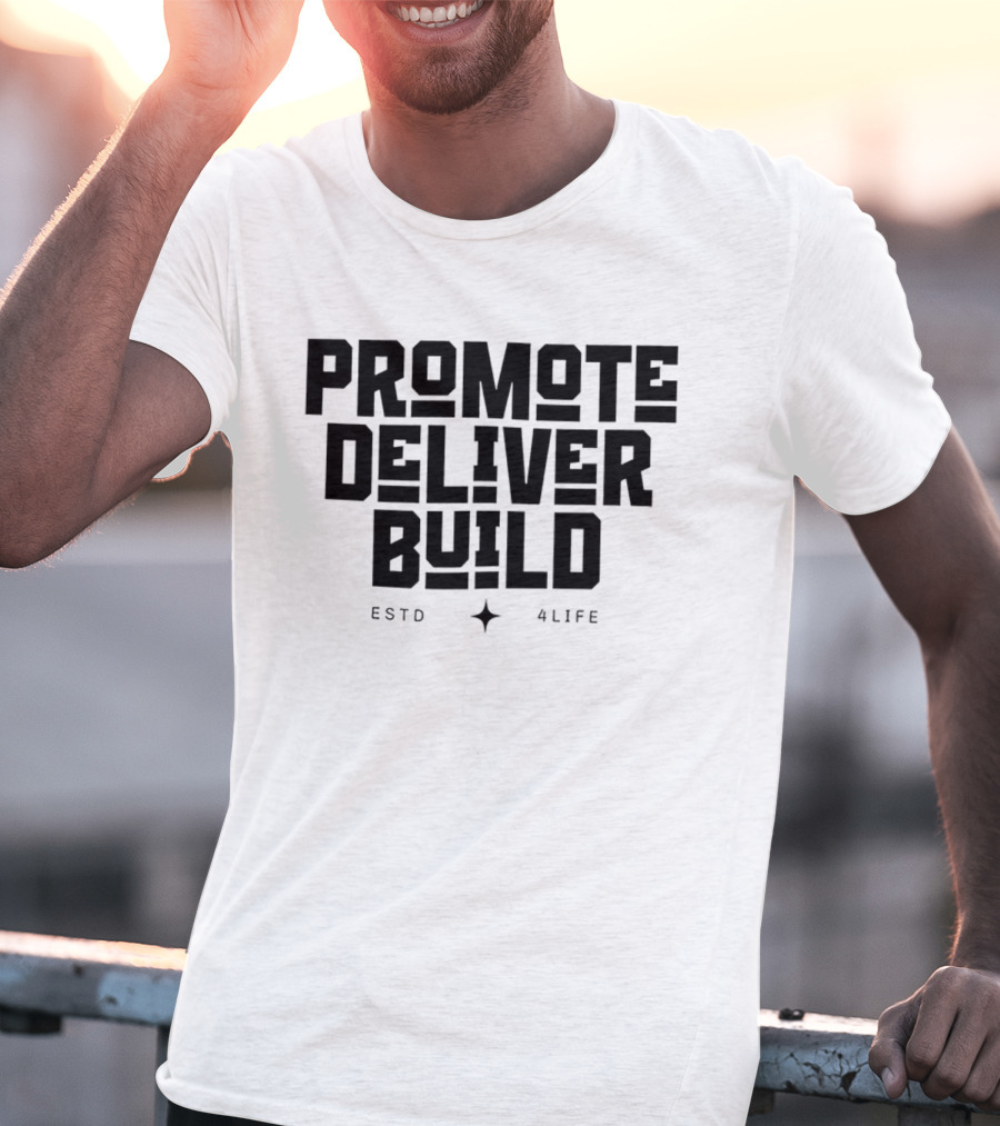 Promote Deliver Build ESTO 4Life Star T-Shirt