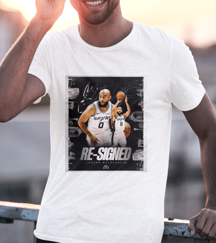 Re Signed Jordan McLaughlin Spurs Basketball San Antonio T-Shirt