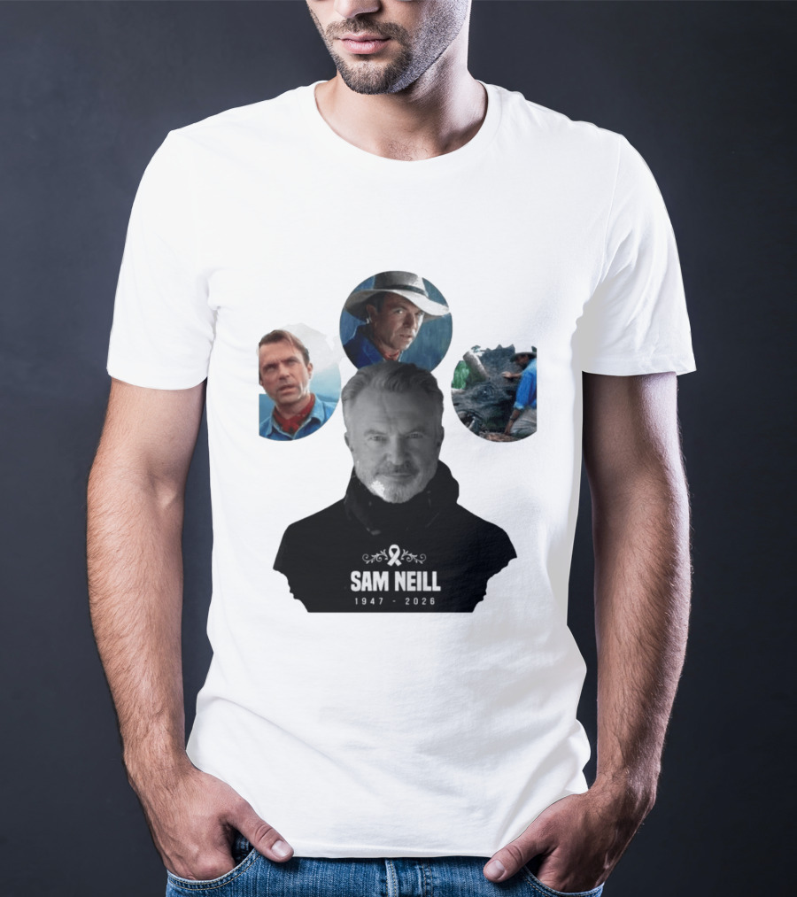 Sam Neill 1947 2026 Jurassic T-Shirt