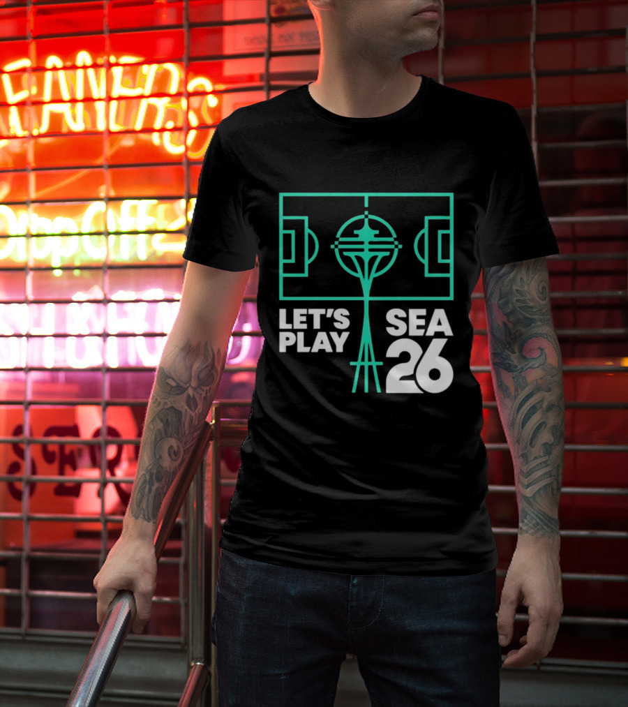Let's Play Sea 26 Seattle Matchday Space Needle Soccer Field T-Shirt