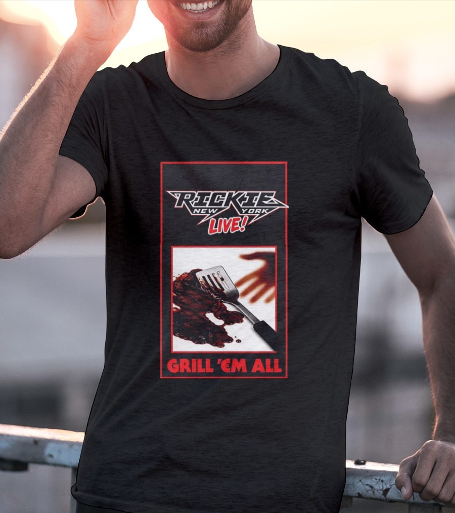 Rickie New York Live Grill Em All Spatula Design With Metal Music Influence T-Shirt