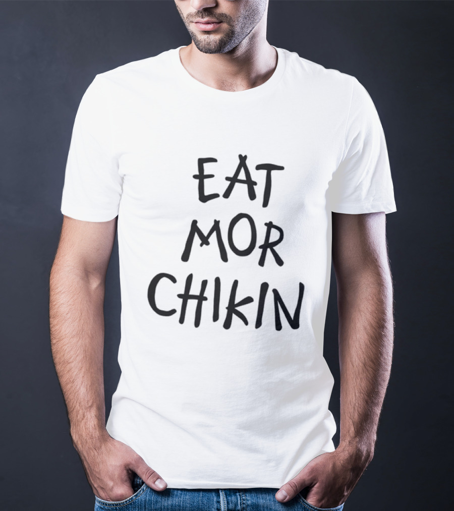 Eat Mor Chikin Classic Handwritten T-Shirt