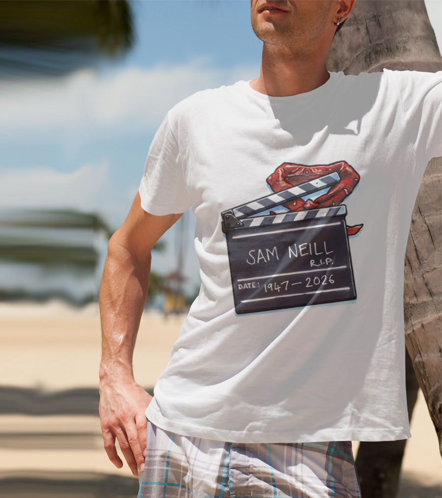 Sam Neill Rip 1947 2026 Clapboard Rest In Peace Legend T-Shirt