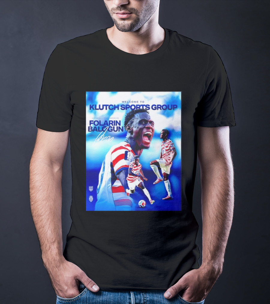 Folarin Balogun USMNT Monaco Welcome To Klutch Sports Group T-Shirt