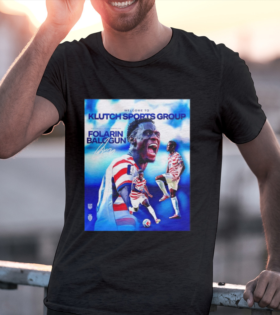 Folarin Balogun USMNT Monaco Welcome To Klutch Sports Group T-Shirt