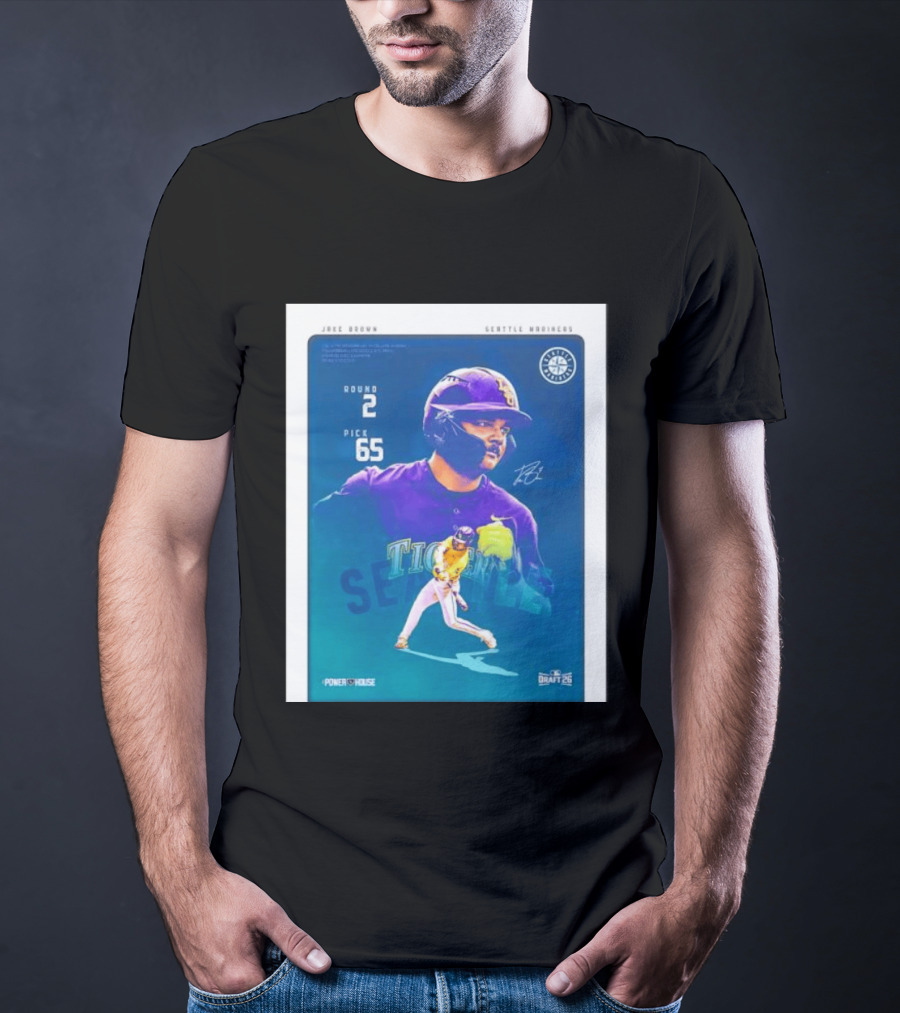 Jake Brown Seattle Mariners Round 2 Pick 65 Draft 26 Powerhouse T-Shirt
