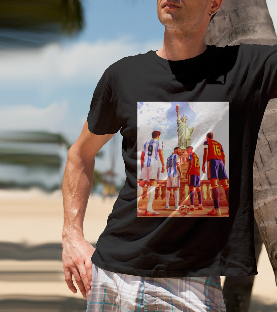 Lionel Messi J Alvarez Lamine Yamal Rodrigo Football Statue Of Liberty Argentina Spain Soccer T-Shirt