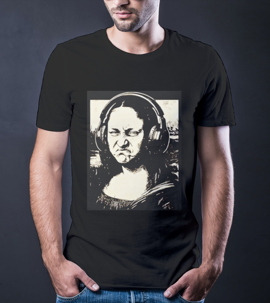 Mona Lisa Headphones Grumpy Expression Fusion T-Shirt