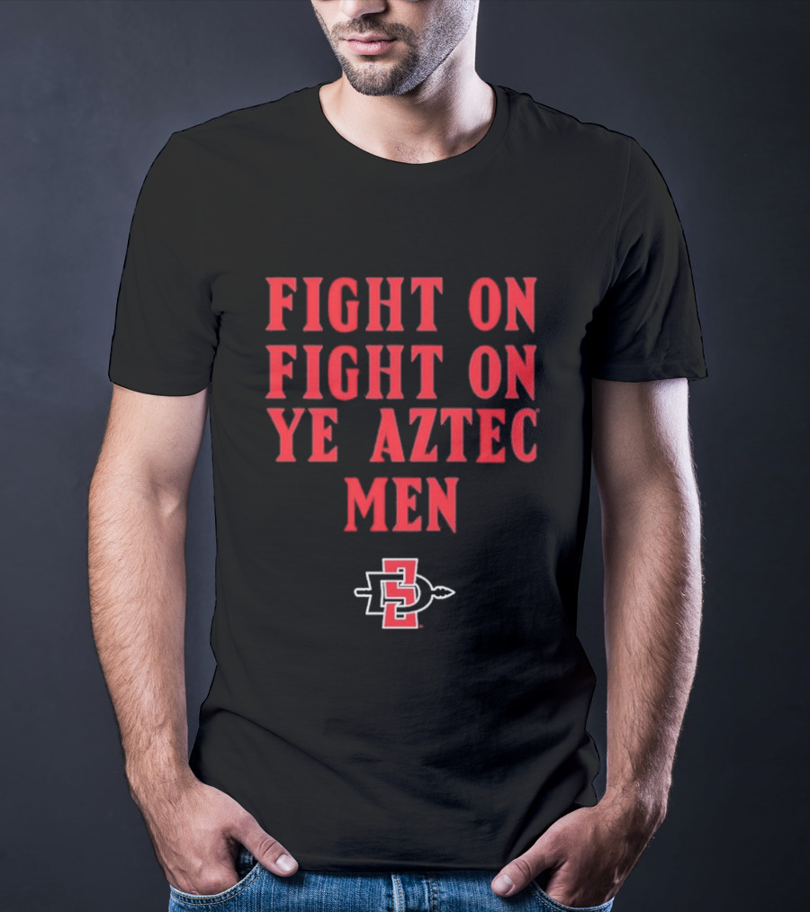 San Diego State Aztecs Fight On Ye Aztec Men SDSU T-Shirt