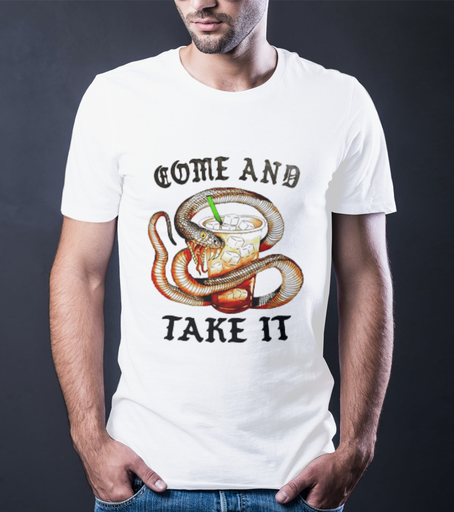 Come And Take It Snake Wrapped Around Iced Coffee Cup T-Shirt
